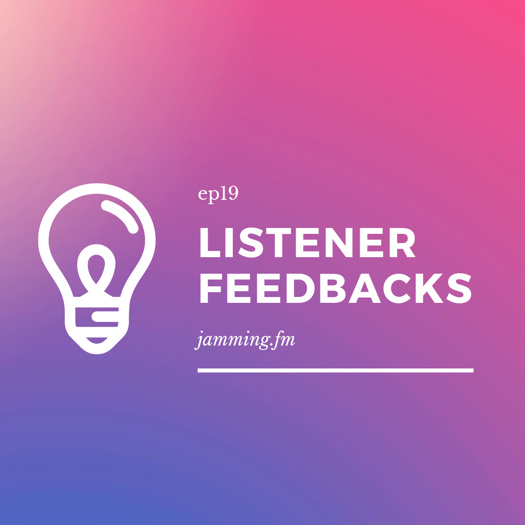 ep19:Listner feedbacks- Featured Shot