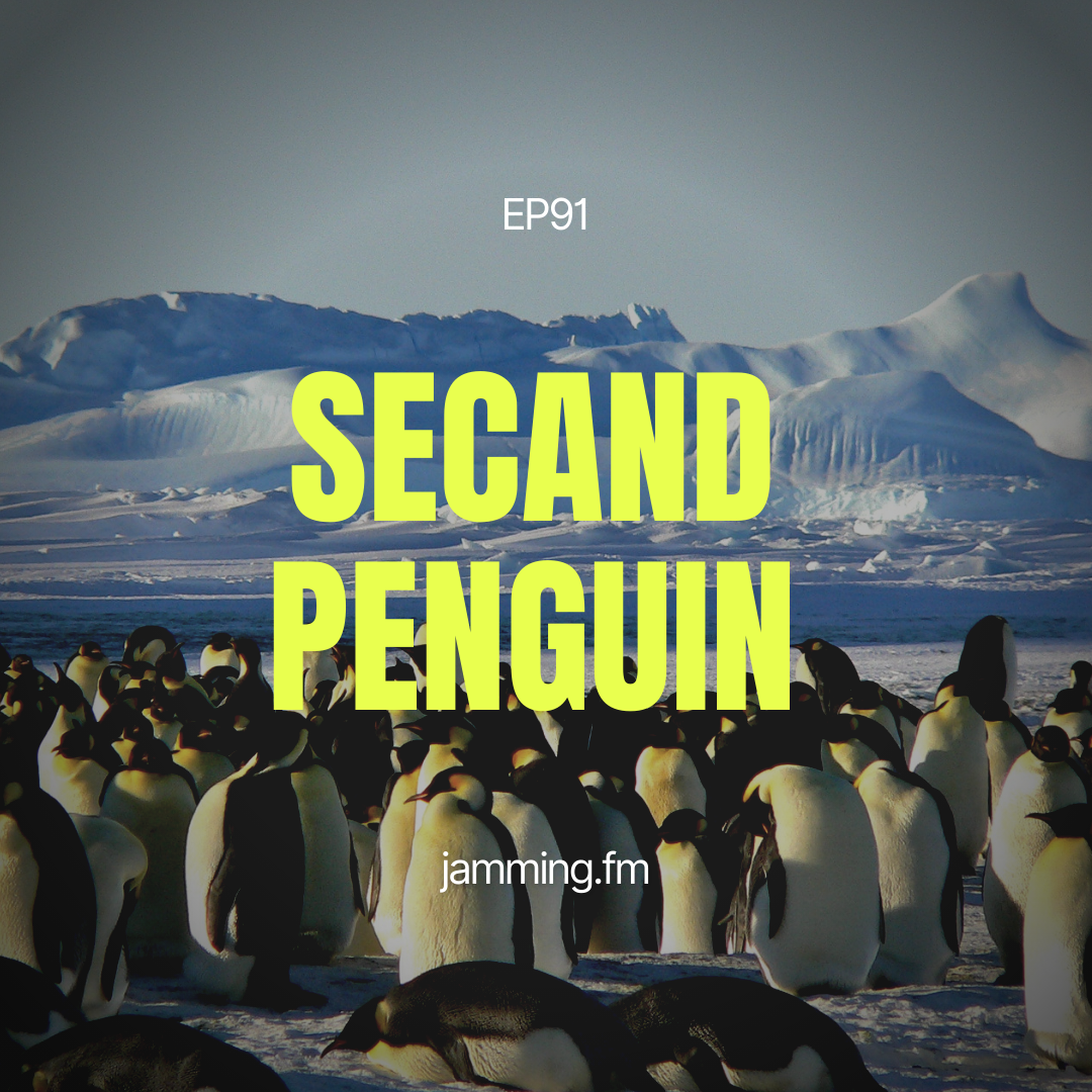 ep91:セカンドペンギン- Featured Shot